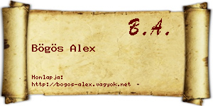 Bögös Alex névjegykártya